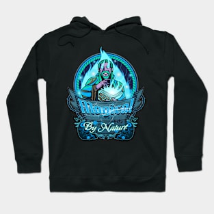 Magical By Nature Wizard Hoodie